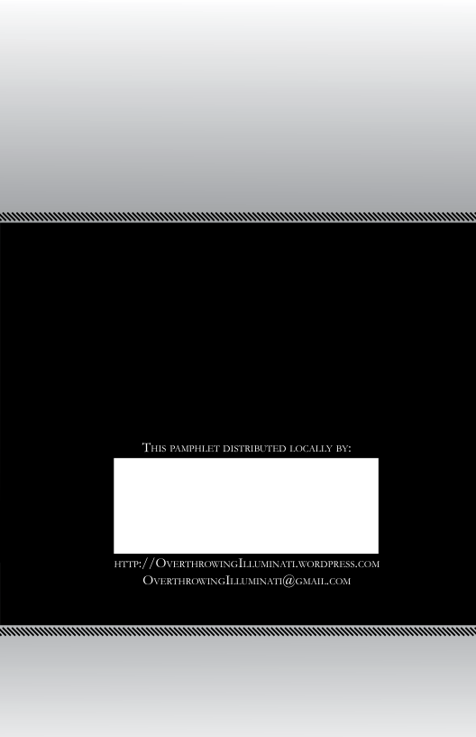 511111 ESSSSSSSS  THIS PAMPHLET DISTRIBUTED LOCALLY BY:  HITPL/ / OVERTHROWINGLLLUMINATLWORDPRESS.COM OVERTHROVINGILLUMINATI@GMAIL.COM  R 